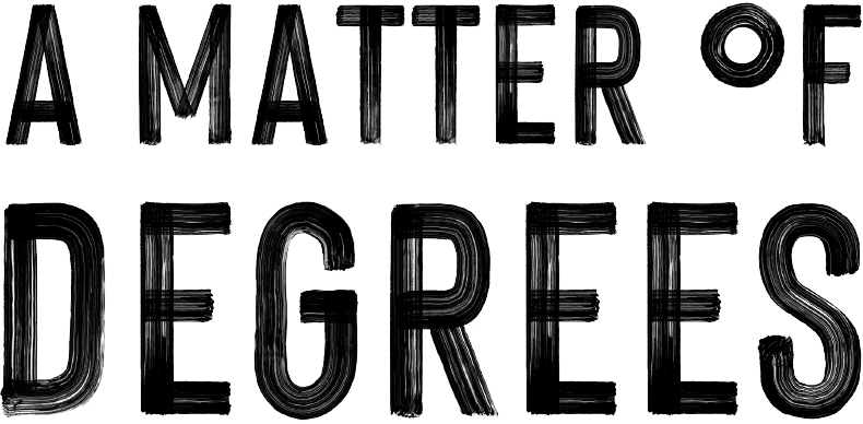 A Matter of Degrees Podcast Logo